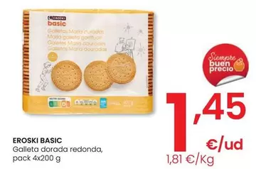 Oferta de Eroski Basic - Galleta Dorada Redonda por 1,45€ en Eroski