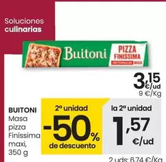 Oferta de Buitoni - Masa Pizza Finíssima Maxi por 3,15€ en Eroski