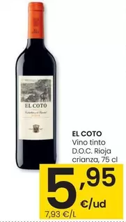 Oferta de El Coto - Vino Tinto D.O.C. Rioja Crianza por 5,95€ en Eroski