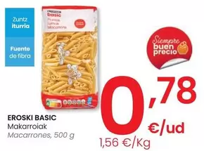 Oferta de Eroski Basic - Macarrones por 0,78€ en Eroski