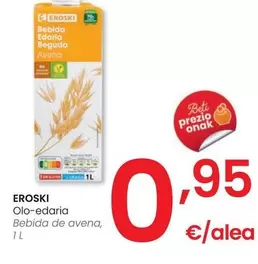 Oferta de Eroski - Bebida De Avena por 0,95€ en Eroski