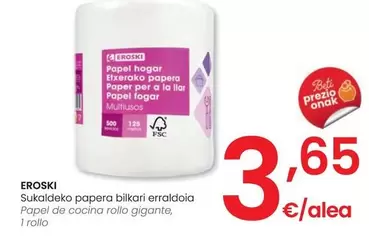 Oferta de Eroski - Papel De Cocina Rollo Gigante por 3,65€ en Eroski