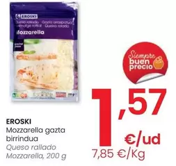 Oferta de Eroski - Queso Rallado Mozzarella por 1,57€ en Eroski