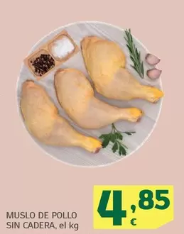 Oferta de Muslo De Pollo Sin Cadera por 4,85€ en HiperDino