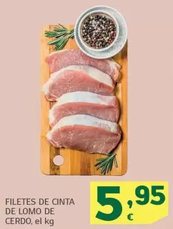 Oferta de Filetes De Cinta De Lomo De Cerdo por 5,95€ en HiperDino