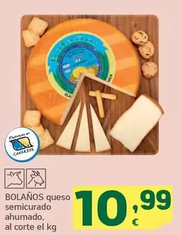 Oferta de Bolaños - Queso Semicurado Ahumado por 10,99€ en HiperDino