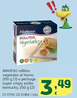 Oferta de Maheso - Rollitos Vegetales Al Horno por 3,49€ en HiperDino