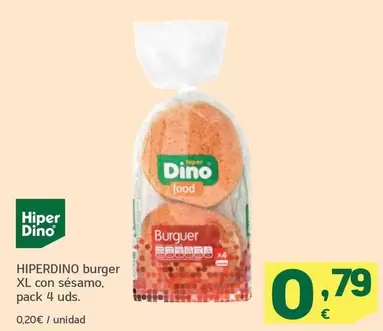 Oferta de Hiperdino - Burger XL Con Sesamo por 0,79€ en HiperDino