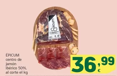 Oferta de Epicum - Centro De Jamón Ibérico 50%, Al Corte por 36,99€ en HiperDino