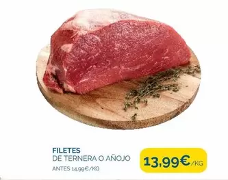 Oferta de Filetes De Ternera O Anojo por 13,99€ en Supermercados La Despensa