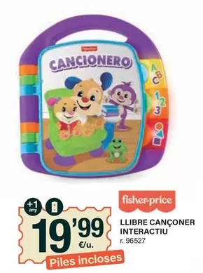 Oferta de Fisher-Price - Llibre Canconer Interactiu por 19,99€ en BonpreuEsclat