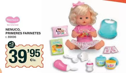 Oferta de Nenuco - Primeres Farinetes por 39,95€ en BonpreuEsclat