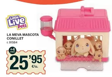 Oferta de Little Live Pets - La Meva Mascota por 25,95€ en BonpreuEsclat