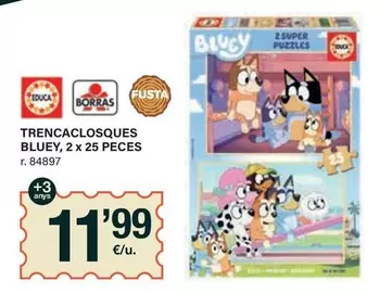 Oferta de Educa - Trencaclosques Bluey, 2 x 25 Peces por 11,99€ en BonpreuEsclat