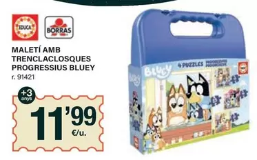 Oferta de Borras - Maleti Amb Trenclaclosques Progressius Bluey por 11,99€ en BonpreuEsclat