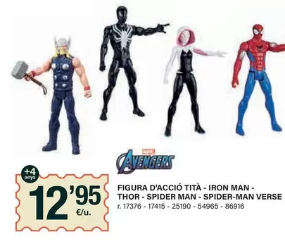 Oferta de Avengers - Figura D'Accio Tita - Iron Man - Thor-spider Man - Spider-man por 12,95€ en BonpreuEsclat