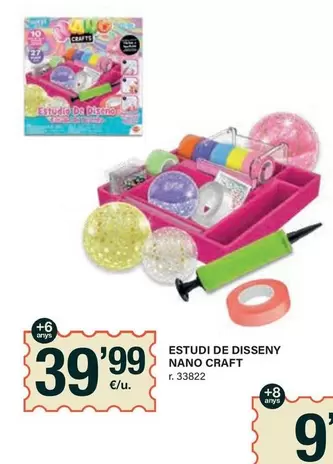 Oferta de Estudi De Disseny Nano Craft por 39,99€ en BonpreuEsclat