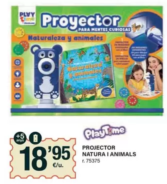 Oferta de Natura - Projector  I Animals por 18,95€ en BonpreuEsclat