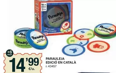 Oferta de Parauleja Edicio En Catala por 14,99€ en BonpreuEsclat