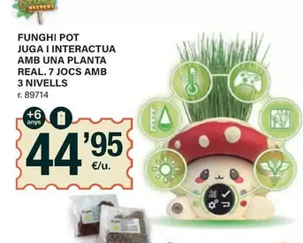 Oferta de Juga I Interactua Amb Una Planta Real. 7 Jocs Amb 3 Nivells por 44,95€ en BonpreuEsclat