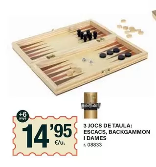 Oferta de 3 Jocs De Taula: Escascs, Backgammon I Dames por 14,95€ en BonpreuEsclat