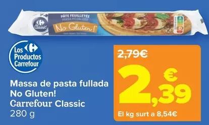 Oferta de Carrefour - Classic Masa De Hojaldre Na Gluten! por 2,39€ en Carrefour