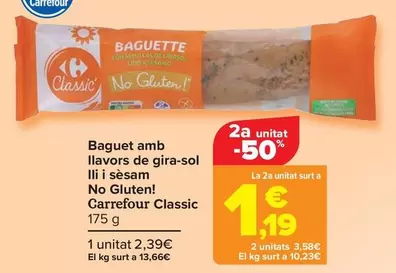 Oferta de Carrefour - Baguette Con Semillas De Girasol Lino Y Sésamo No Gluten! Classic por 2,39€ en Carrefour