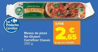 Oferta de Carrefour - Masa De Pizza  No Gluten!  Classic por 2,65€ en Carrefour