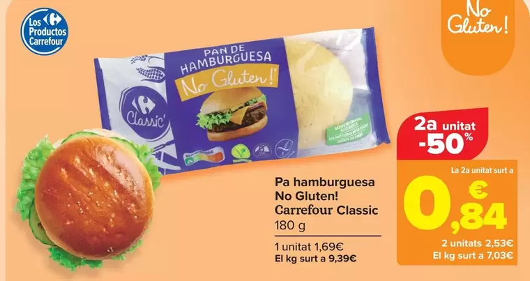 Oferta de Carrefour - Pan Hamburguesa No Gluten Classic por 1,69€ en Carrefour