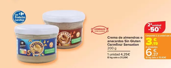 Oferta de Carrefour Sensation - Crema De Almendras O Anacardos Sin Gluten  por 4,25€ en Carrefour