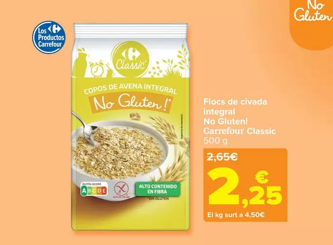 Oferta de Carrefour - Copos De Avena Integral No Gluten! Classic por 2,25€ en Carrefour