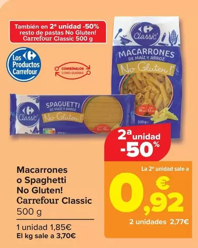 Oferta de Carrefour Classic - Macarrones O Spaghetti No Gluten!  por 1,85€ en Carrefour