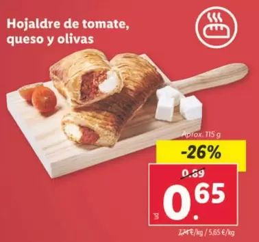 Oferta de Hojaldre De Tomate, Queso Y Olivas por 0,65€ en Lidl