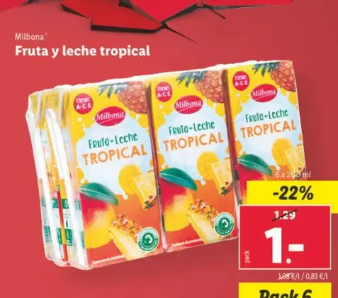 Oferta de Milbona - Fruta Y Leche Tropical  por 1€ en Lidl