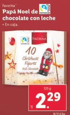 Oferta de Favorina - Papa Noel De Chocolate Con Leche por 2,29€ en Lidl