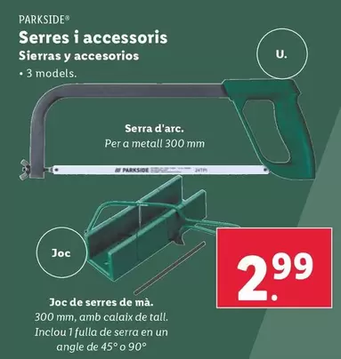 Oferta de Parkside - Sierras Y Accesorios  por 2,99€ en Lidl