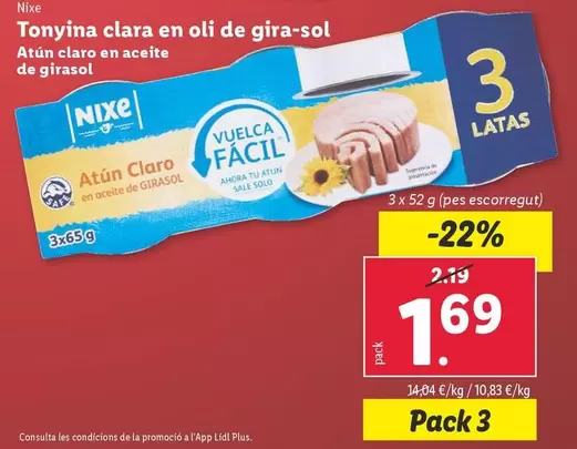 Oferta de Nixe - Atún Claro En Aceite De Girasol por 1,69€ en Lidl