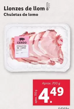 Oferta de Chuletas De Lomo por 4,49€ en Lidl