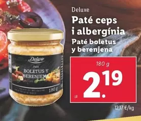 Oferta de Deluxe - Paté Boletus Y Berenjena  por 2,19€ en Lidl