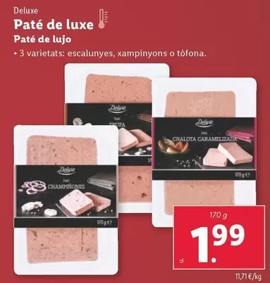 Oferta de Deluxe - Paté De Lujo por 1,99€ en Lidl