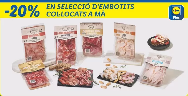 Oferta de D'Embotits Col·Locats A Mà en Lidl