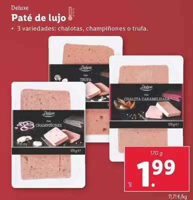 Oferta de Deluxe - Paté De Lujo por 1,99€ en Lidl