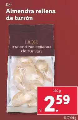 Oferta de Dor - Almendra Rellena De Turrón  por 2,59€ en Lidl