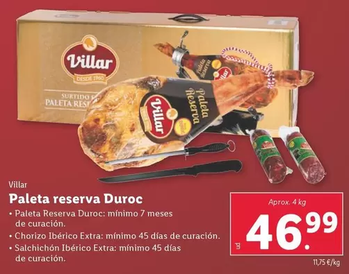 Oferta de Villar - Paleta Reserva Duroc por 46,99€ en Lidl