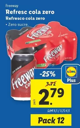 Oferta de Freeway - Refresco Cola Zero por 2,79€ en Lidl