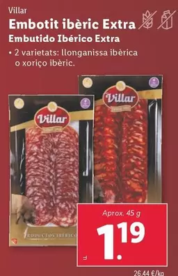 Oferta de Villar - Embutido Ibérico Extra  por 1,19€ en Lidl