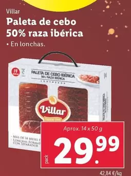 Oferta de Villar - Paleta De Cebo 50% Raza Ibérica  por 29,99€ en Lidl