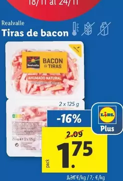 Oferta de Realvalle - Tiras De Bacon por 1,75€ en Lidl