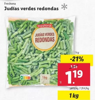 Oferta de Freshona - Judías Verdes Redondas por 1,19€ en Lidl