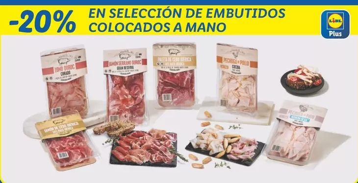 Oferta de Embutidos Colocados A Mano en Lidl